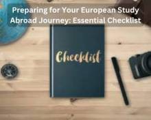 Preparing for Your European Study Abroad Journey: Essential Checklist