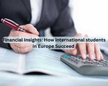 Financial Insights: How international students in Europe Succeed