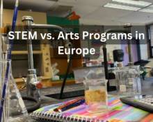 STEM vs. Arts Programs in Europe: Which Path Leads to Better Opportunities