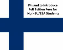 Finland to Introduce Full Tuition Fees for Non-EU/EEA Students