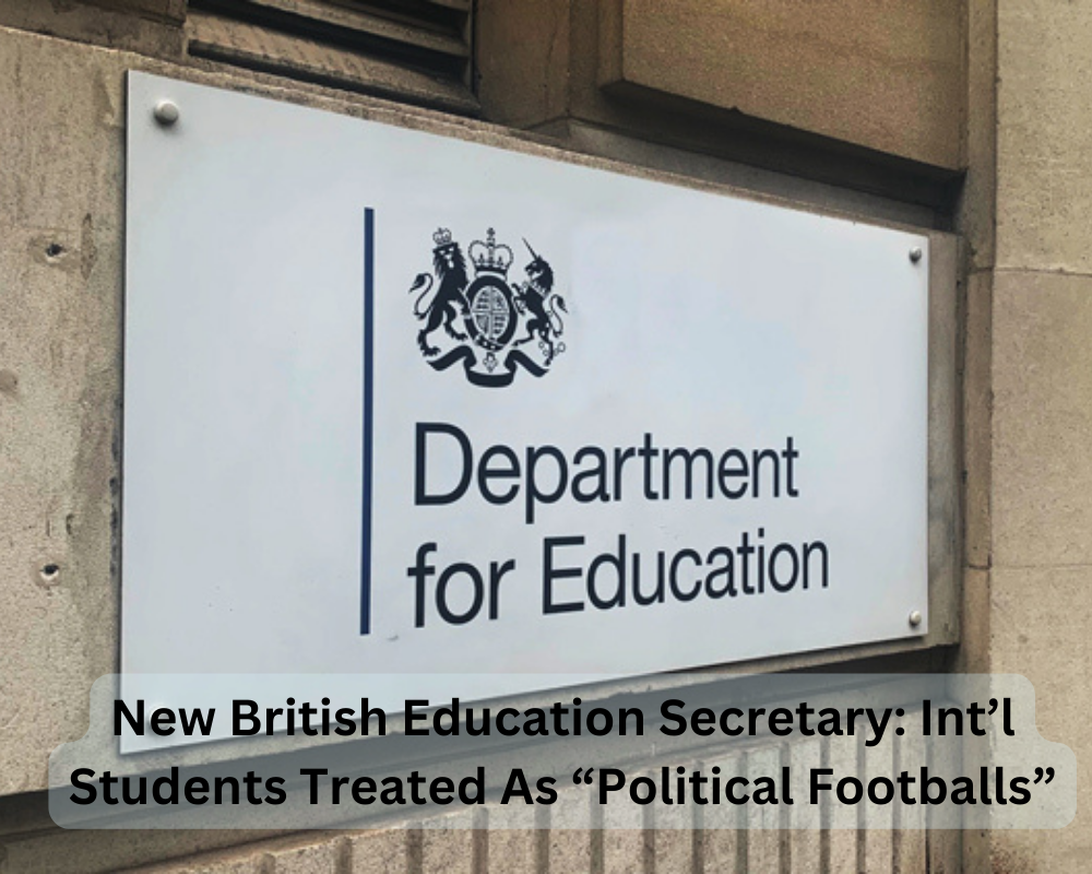 New British Education Secretary: Int’l Students Treated As “Political Footballs”
