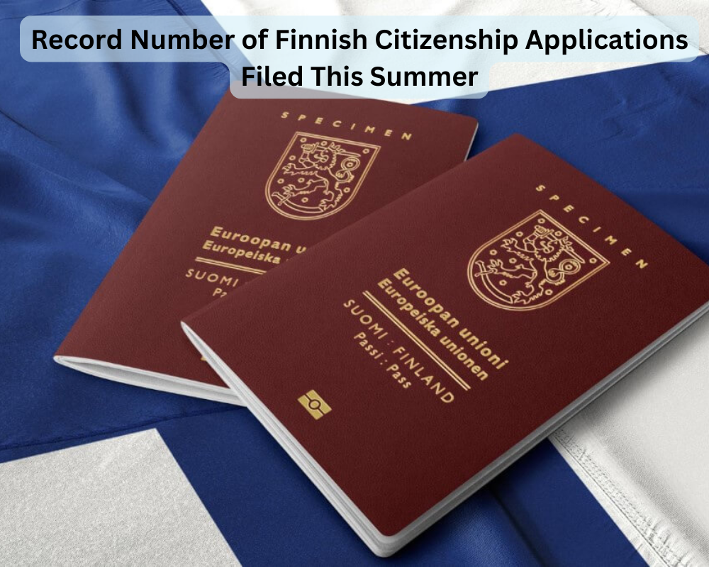 Record Number of Finnish Citizenship Applications Filed This Summer